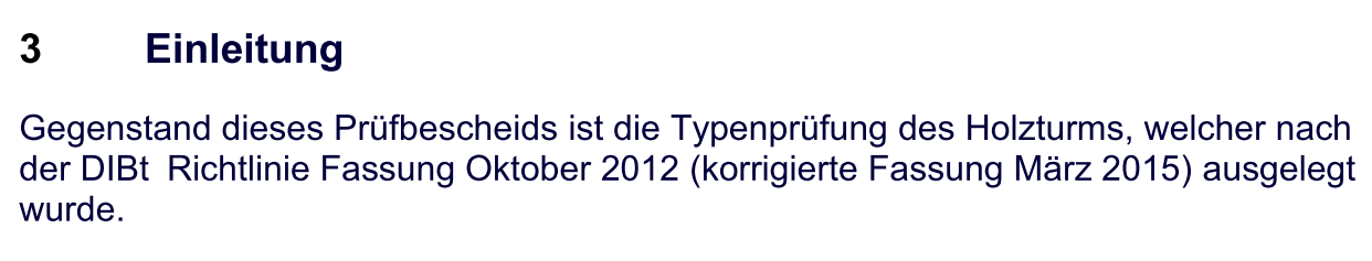 Erteilung Typenprüfung Holzturm für eine Windkraftanlage